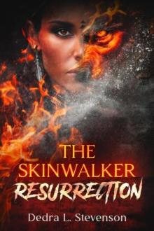 Skinwalker: Resurrection