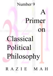 Primer on Classical Political Philosophy