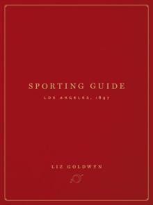 Sporting Guide : Los Angeles, 1897