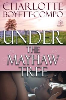 Under the Mayhaw Tree