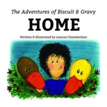 The Adventures of Biscuit and Gravy : Home