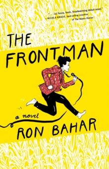 The Frontman : A Novel