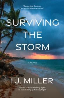 Surviving the Storm : A Novel