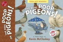 The Real Poop on Pigeons! : TOON Level 1