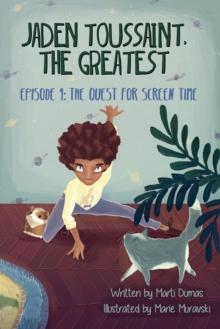 The Quest for Screen Time : Episode 1