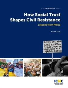 How Social Trust Shapes Civil Resistance : Lessons from Africa