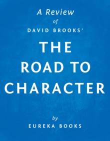 The Road to Character by David Brooks | A Review