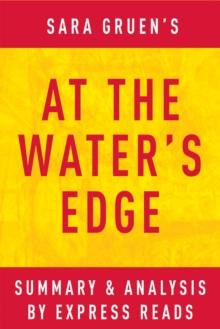 At the Water's Edge by Sara Gruen | Summary & Analysis