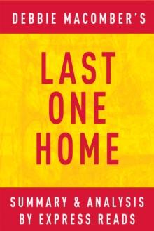 Last One Home by Debbie Macomber | Summary & Analysis