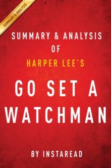 Go Set a Watchman by Harper Lee | Summary & Analysis