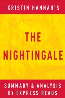 The Nightingale: by Kristin Hannah | Summary & Analysis