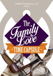 Family Love Time Capsule Preview