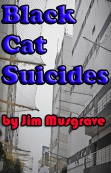 The Black Cat Suicides