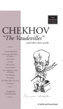 Chekhov: The Vaudevilles