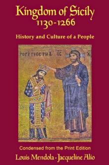 Kingdom of Sicily 1130-1266 : The Norman-Swabian Age and the Identity of a People