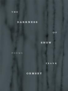 The Darkness of Snow