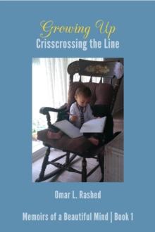 Growing Up : Crisscrossing the Line