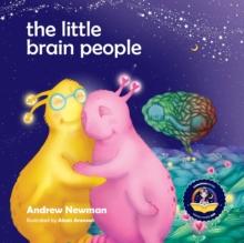 The Little Brain People : Giving kids language and tools to help with yucky brain moments