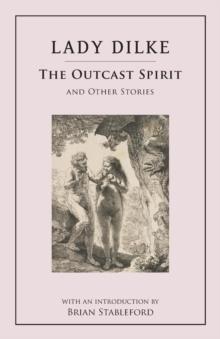 The Outcast Spirit : And Other Stories