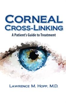 Corneal Cross-Linking