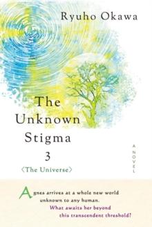 The Unknown Stigma 3 (The Universe)