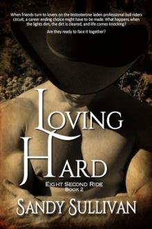 Loving Hard