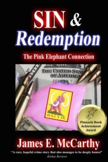 Sin & Redemption : The Pink Elephant Connection