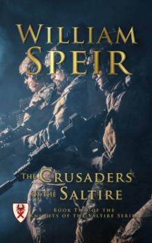 The Crusaders of the Saltire