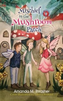 Mischief in the Mushroom Patch