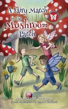 A Fairy Match in the Mushroom Patch