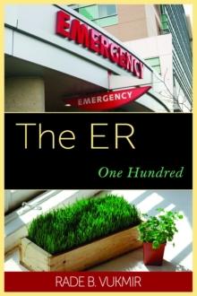 The ER : One Hundred