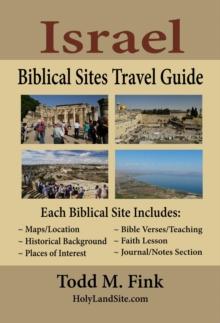 Israel Biblical Sites Travel Guide