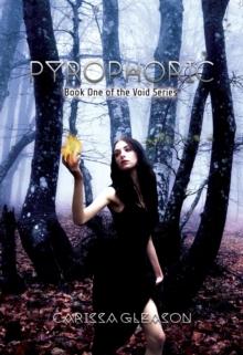 Pyrophoric : Book One of the Void Series