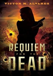 Requiem for the Dead : A CID Agent Jacqueline Sinclair Novel