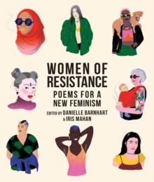 Women of Resistance : Poems for a New Feminism