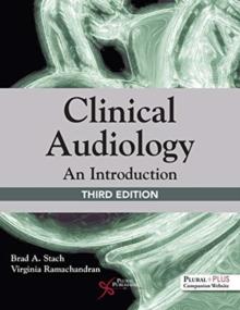 Clinical Audiology : An Introduction