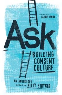 Ask : Building Consent Culture