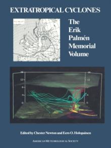 Extratropical Cyclones : The Erik Palmen Memorial Volume