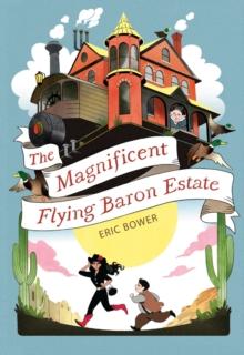 The Magnificent Flying Baron Estate