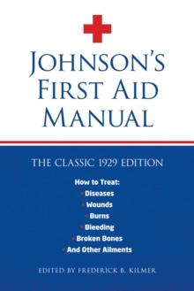 Johnson's First Aid Manual