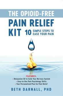 The Opioid-Free Pain Relief Kit