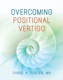 Overcoming Positional Vertigo