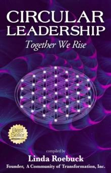 Circular Leadership : Together We Rise