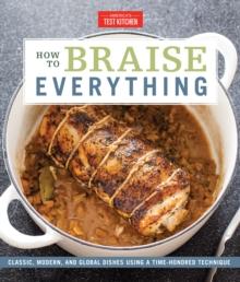 How to Braise Everything