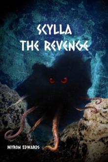 Scylla : The Revenge