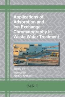 Applications of Adsorption and Ion Exchange Chromatography in Waste Water Treatment