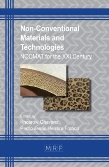 Non-Conventional Materials and Technologies