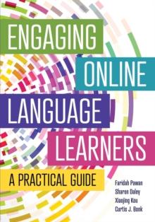 Engaging Online Language Learners: A Practical Guide