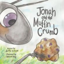 Jonah  And The  Muffin Crumb