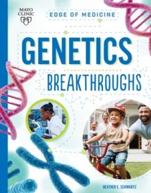 Genetics Breakthroughs